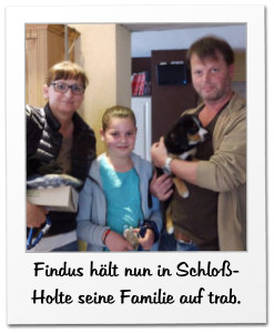 Findus hlt nun in Schlo- Holte seine Familie auf trab.